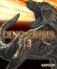 Dino Crisis 3 [2003]