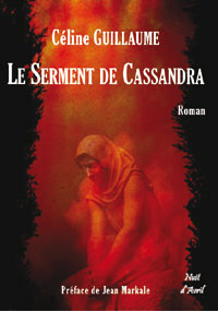 Le serment de Cassandra : Le serment de Cassandre