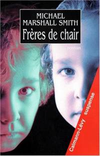 Frères de chair [1998]