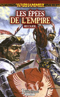 Warhammer : Les Epées de l'Empire #1 [2006]