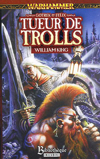 Warhammer : Gotrek et Felix: Tueurs de Trolls #2 [2005]