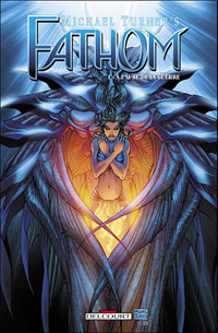 Fathom : A l'aube de la guerre #1 [2006]