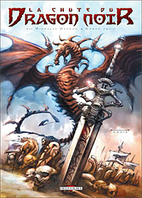 La Chute du Dragon noir : Nadir #1 [2006]