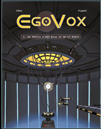 EgoVox : Le destin n'est plus ce qu'il était #1 [2006]