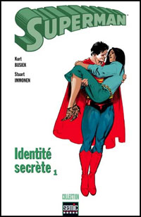Superman : Identité secrète : Identité secrète #1 [2005]