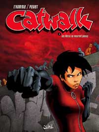 Catwalk : Les héros ne meurent jamais #1 [2006]