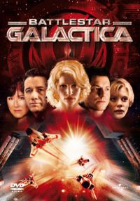 Battlestar Galactica 2003 : Battlestar Galactica - Pilote [2005]