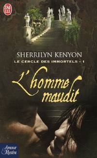 Le Cercle des Immortels : L'Homme Maudit #1 [2005]