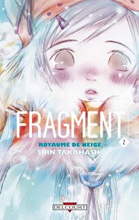 Fragment, tome 2
