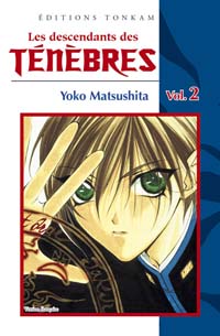 Les descendants des ténèbres, tome 2