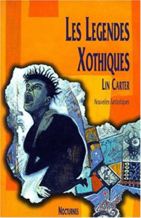 L'Appel de Cthulhu : Les Légendes Xothiques [1999]