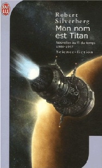 Nouvelles au fil du temps : Mon nom est titan #4 [2006]