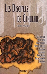 Les Disciples de Cthulhu : Disciples de Cthulhu