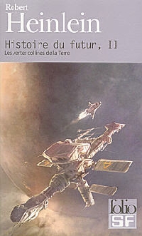 Histoire du futur : Les vertes collines de la Terre #2 [1967]