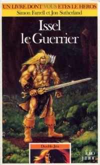 Double jeu : Ìssel le guerrier #1 [1988]