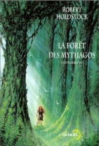La Forêt des Mythagos #1 [2001]