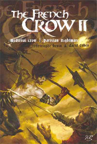 The Crow : The French Crow II [2005]