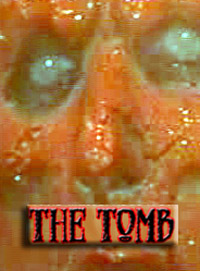 The Tomb [2005]