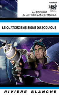 Le Quatorzième Signe du Zodiaque