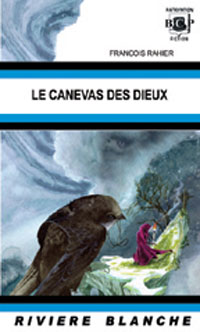 Le canevas des dieux