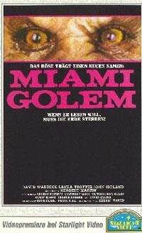 Miami Golem / Cosmos Killer : Miami Golem [1986]