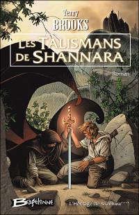 L'Héritage de Shannara : Les talismans de Shannara #4 [2006]