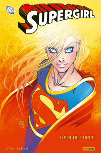 Supergirl : Tour de Force #1 [2006]