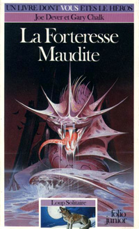 Loup Solitaire / Magnamund : Loup solitaire : La Forteresse Maudite #7 [1986]