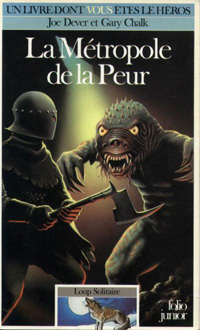 Loup Solitaire / Magnamund : Loup solitaire : La Métropole de la Peur #9 [1987]