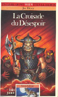 Loup Solitaire / Magnamund : Loup solitaire : La Croisade du Désespoir #15 [1992]