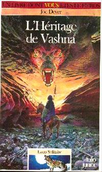 Loup Solitaire / Magnamund : Loup solitaire : L'Héritage de Vashna #16 [1992]