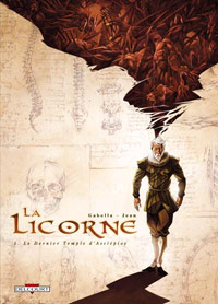 La Licorne : Le Dernier Temple d'Asclépios #1 [2006]