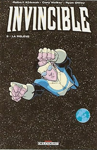 Invincible : La Relève #3 [2006]