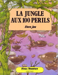 Vivez l'aventure : La jungle aux 100 périls [2003]