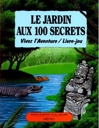 Vivez l'aventure : Le jardin aux 100 secrets [1993]