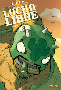 Lucha Libre : !SE LLAMA TEQUILA! #2 [2006]