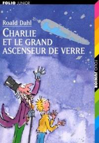 Charlie et le grand ascenseur de verre