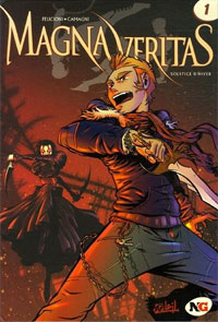 Magna Veritas : Solstice d'Hiver #1 [2006]