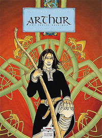 Légendes arthuriennes : Arthur : Myrddin le fou #1 [1999]