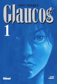 Glaucos #1 [2006]