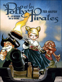Polly et les Pirates : Le retour de la reine #6 [2007]