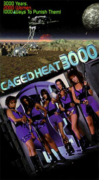 Caged Heat 3000 [1995]