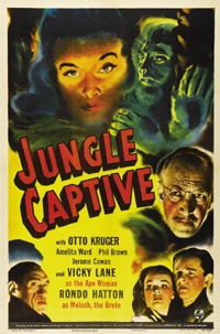 Captive Wild Woman : The Jungle Captive [1947]