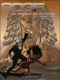 Transgénèse : Le Silence de la Terre : Funny war #2 [2006]