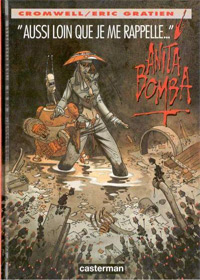 Anita Bomba : Le Robot schizo #1 [1994]