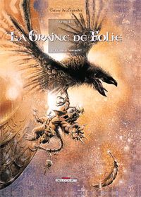 La Graine de folie : Le Grand Ornement #2 [1998]