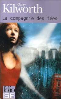 La compagnie des fées [2007]