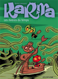 Karma : Les rivières du temps #2 [2007]
