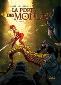 La Porte des Mondes : La Clé #2 [2007]