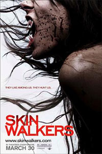 Skinwalkers [2008]